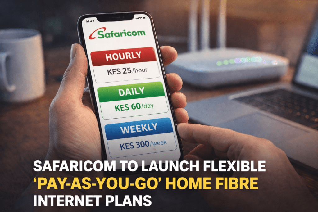 Safaricom to Launch Flexible ‘Pay-As-You-Go’ Home Fibre Internet Plans